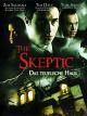 The Skeptic - Das teuflische Haus
