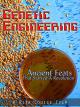 Genetic Engineering:  Ancient Feats That Start A Revolution [OV]