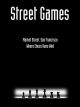 Street Games [OV]