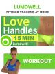 Love Handle Workout - 15 Minute Fitness Exercises [OV]