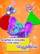 The GiggleBellies: Learn Shapes & Colors for Kids [OV]