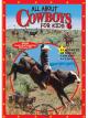 All About Cowboys For KidsPart 1 [OV]
