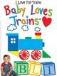 I Love Toy Trains - Baby Loves Trains [OV]