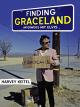 Finding Graceland - Unterwegs mit Elvis [dt./OV]
