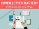 Cover Letter Mastery to Get the Job You Want [OV]
