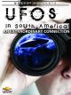 UFOTV Presents: UFOs In South America [OV]