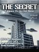 UFOTV Presents: The Secret - Evidence That We Are Not Alone [OV]