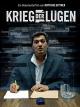 Krieg der Lügen