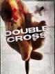 Double Cross
