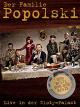 Der Familie Popolski: Live in der Zloty-Palast - Der Beste von der Beste