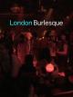 London Burlesque [OV]