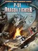 P-51 Dragon Fighter [dt./OV]