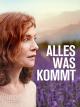 Alles was kommt [dt./OV]