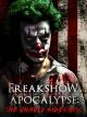 Freakshow Apocalypse: The Unholy Sideshow [OV]