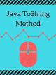 Java ToString Method [OV]