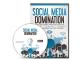 Social Media Domination: How To Set Yourself Up For Success On The Top Social Media Platforms And Build An Audience That Loves Your Brand! [OV]