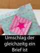 DIY Tutorial: Umschlag der gleichzeitig ein Brief ist!
