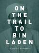 On the Trail to Bin Laden [OV]