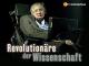 Revolutionäre der Wissenschaft