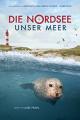 Die Nordsee - Unser Meer [dt./OV]