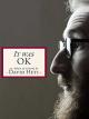 David Heti: It Was OkAn Album of Comedy by David Heti