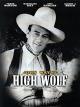 High Wolf - The Telegraph Trail
