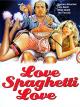 Love Spaghetti Love