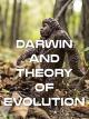 Darwin and Theory of Evolution [OV]