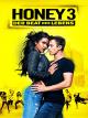 Honey 3: Der Beat Des Lebens [dt./OV]