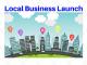 Understand the Local Business Launch Pad