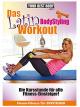 Das Latin Bodystyle Workout - Für Einsteiger