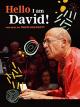 HELLO I AM DAVID! Eine Reise mit David Helfgott