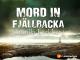 Camilla Läckberg: Mord in Fjällbacka