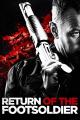 Return of the Footsoldier [dt./OV]