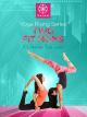 Gaiam: Two Fit Moms Yoga - It's Never Too [OV]