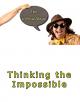 The Shout About: Thinking the Impossible [OV]