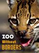 Zoo Without Borders [OV]