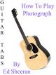 How To Play Photograph By Ed Sheeran - Guitar Tabs [OV]