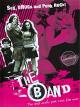 The Band - SexDrugs and Rock 'n Roll