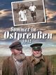 Sommer in Ostpreußen 1942