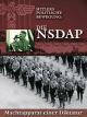 Hitlers politische Bewegung: Die NSDAP