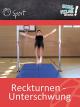 Reckturnen - Unterschwung - Schulfilm Sport
