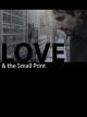 Love And The Small Print [OV]