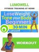 Beginner 30 Minute Total Body Workout to Lose Weight [OV]