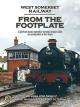 The West Somerset Railway - From The Footplate [OV]