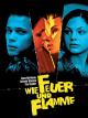Wie Feuer und Flamme