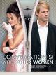 Conversation(s) with Other Women: Jede Liebe hat zwei Seiten [dt./OV]