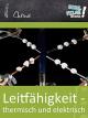 Leitfähigkeit - thermisch und elektrisch - Schulfilm Chemie