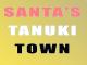 Santa's Tanuki Town [OV]