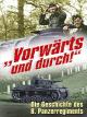 Vorwärts und durch! Die Geschichte des 8. Panzerregiments